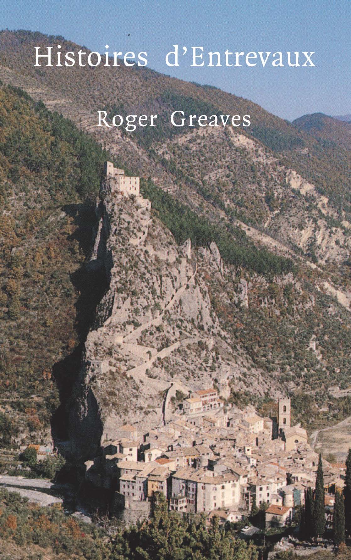 Histoires d'Entrevaux par ROGER GREAVES
